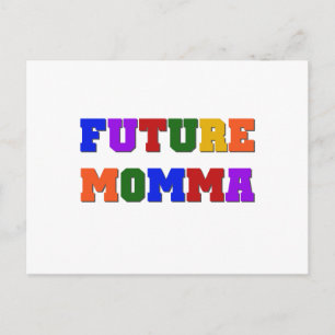 Carte Postale Futurs tee-shirts et cadeaux Momma