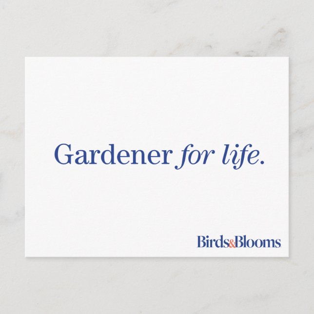 Carte Postale Gardener pour la vie (Devant)
