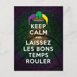 Carte Postale GARDER CALME et LAISSEZ LES BONS TEMPS ROULER
