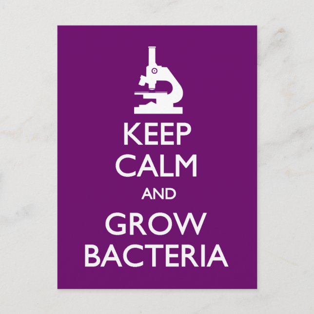 Carte postale Garder Calme Grow Bacteria (Devant)