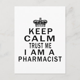 Carte Postale Gardez Le Calme Faites-moi confiance Je Suis Pharm