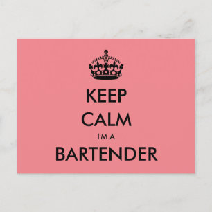 Carte Postale GARDEZ LE CALME JE SUIS UN BARTENDRE (Pub, Bar, Sa