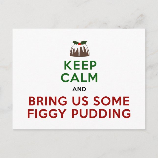 Carte Postale Gardez Le Calme Pudding Figgy (Devant)