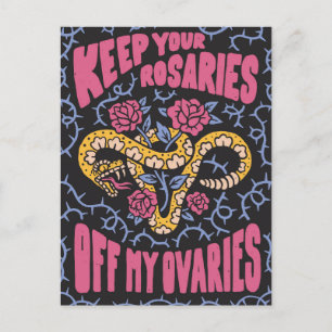 Carte Postale Gardez Vos Rosaires Hors De Mes Ovaires