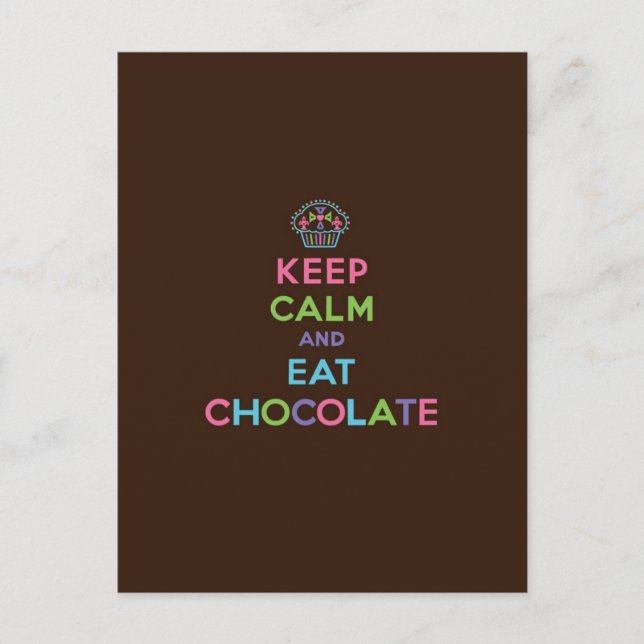 Carte Postale Gardez votre calme et mangez du chocolat (Devant)