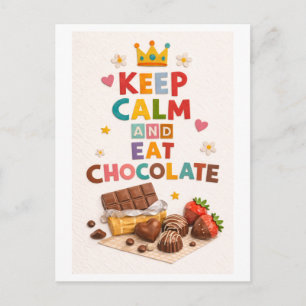 Carte Postale "Gardez votre calme et mangez du chocolat"