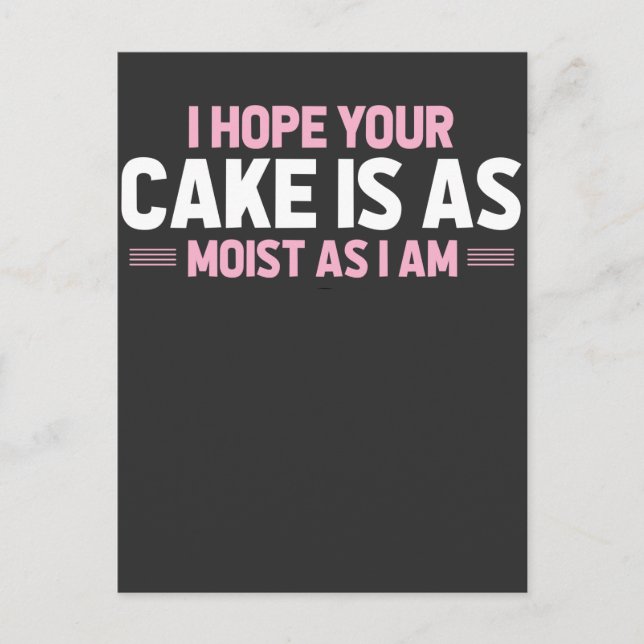 Carte Postale Gâteau humide Adulte humeur sale et drôle Baker (Devant)