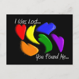 Carte Postale Gay Rainbow Hearts "J'ai été perdu, vous m'avez tr