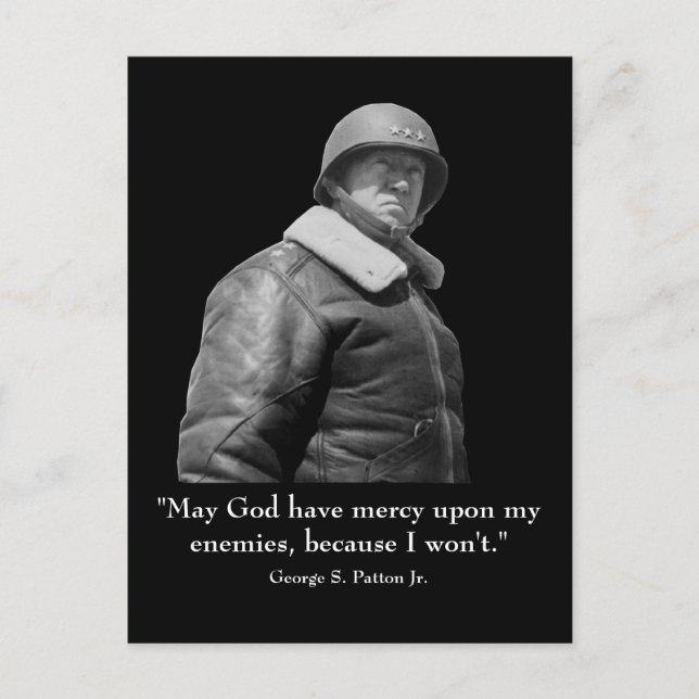 Carte Postale George Patton et Citation (Devant)
