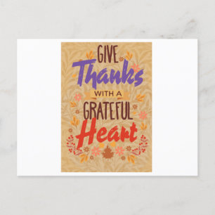 Carte Postale give Thanks with a Grateful Heart