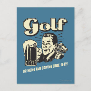 Carte Postale Golf : Boire et conduire depuis 1642