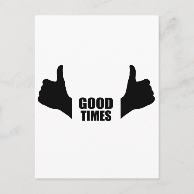 Carte Postale Good Times (Devant)
