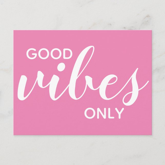 Carte Postale Good Vibes Uniquement Positivité Affirmation Rose (Devant)