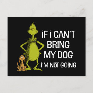 Carte Postale Grinch Si je ne peux pas amener mon chien, je ne v