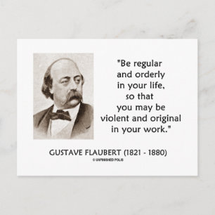 Carte Postale Gustave Flaubert Violent Original Dans Votre Trava