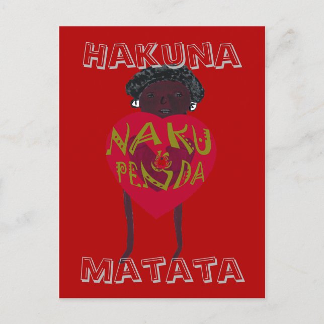 Carte Postale Hakuna Matata Je t'aime Nakupenda Sana Swahili (Devant)