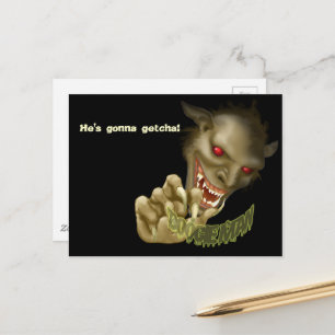 Carte Postale Halloween - Boogie Man va vous chercher !