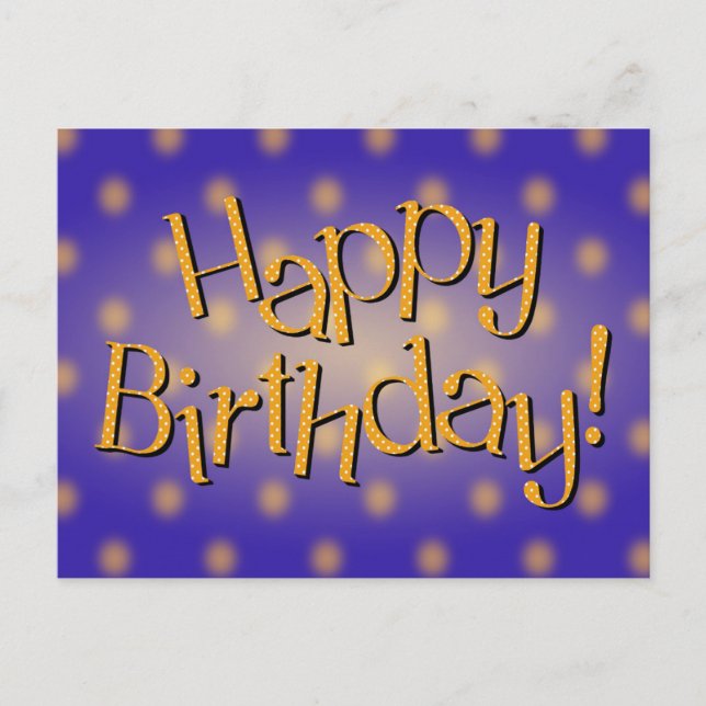 Carte Postale Happy Birthday Yellow Polka Dot Text Blue Bkgrd (Devant)