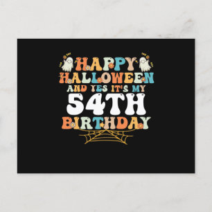 Carte Postale Happy Halloween And Yes Its My 54th Birthday