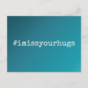 Carte Postale Hashtag I Miss Your Hugs Turquoise Ombre Gradient