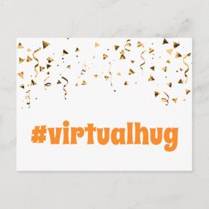Carte Postale Hashtag Virtual Hug Fun Orange Font Gold Confetti