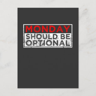 Carte Postale Hate Mondays Funny Employé Lazy Humour des gens