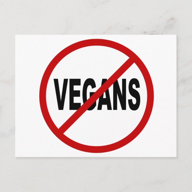 Carte Postale Hate Vegans/No Vegans Autorisé Signalé (Devant)