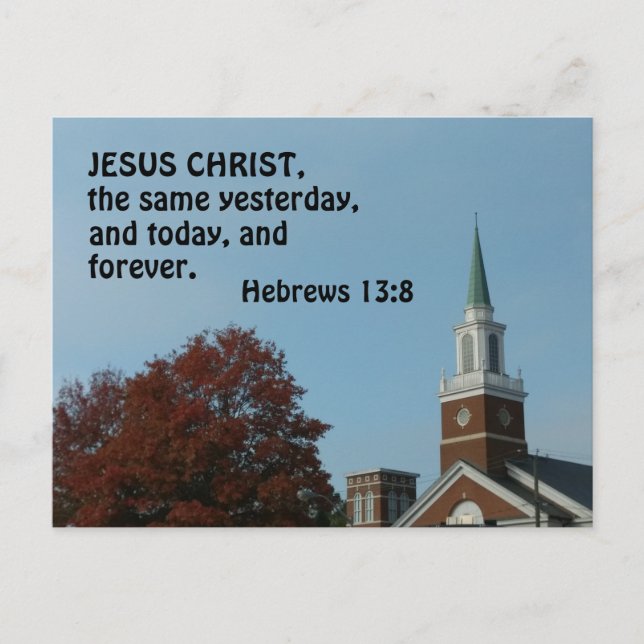 Carte Postale Hébreux 13:8 Jésus Christ, le même hier, (Devant)