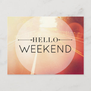 Carte Postale Hello Weekend