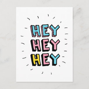 Carte Postale Hey Hey