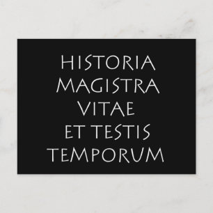 Carte Postale Historia magistra vitae et testis temporum