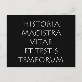 Carte Postale Historia magistra vitae et testis temporum
