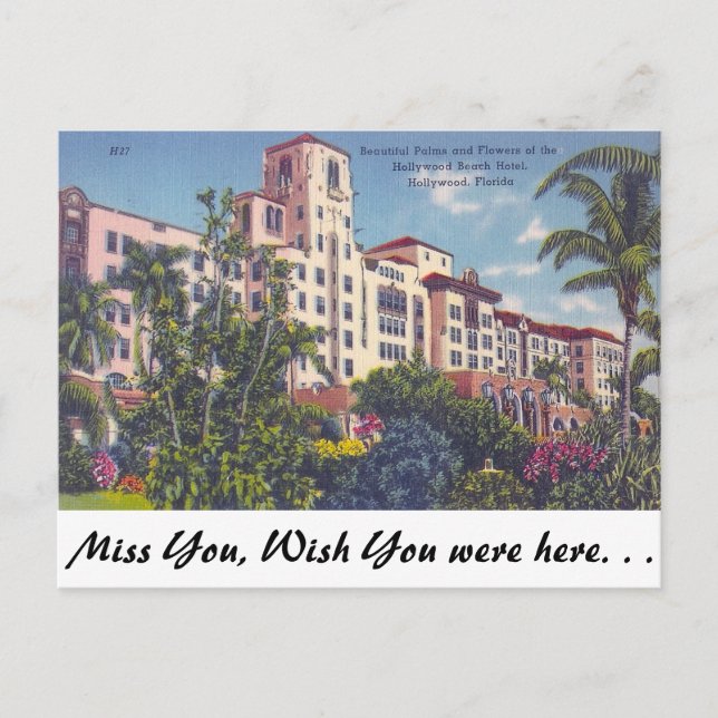 Carte Postale Hollywood Beach Hotel, Hollywood, Floride (Devant)