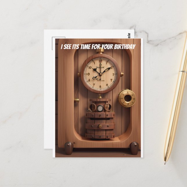Carte Postale Horloge Je vois qu'il est temps pour ton anniversa (Devant/Arrière en situation)