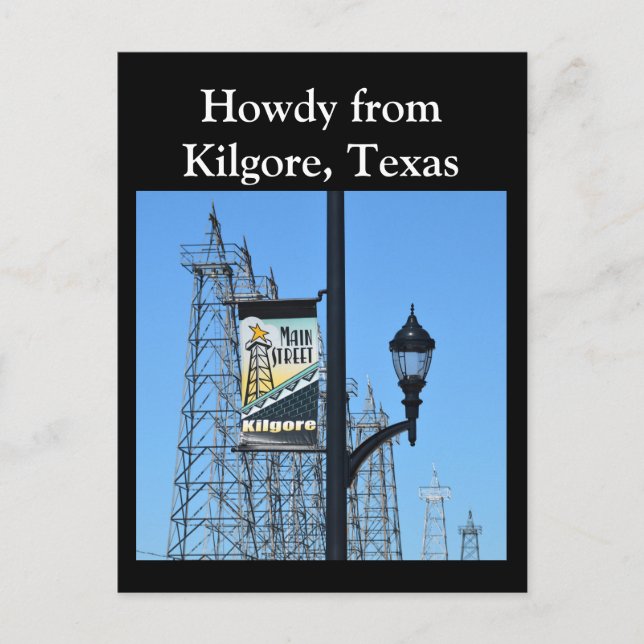 Carte Postale Howdy de Kilgore, Texas, Oil Derricks sur Main St (Devant)