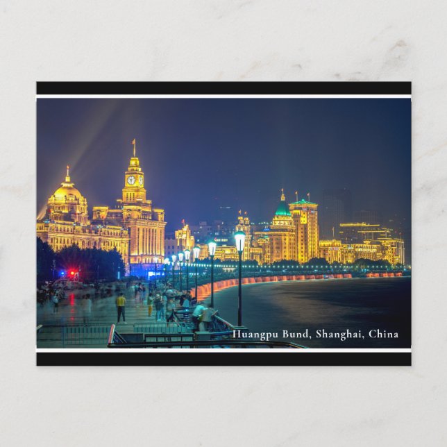 Carte Postale © Huangpu Bund Night View, Shanghai, Chine (Devant)