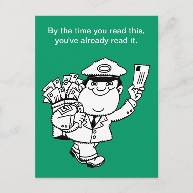 Carte Postale Humour Mailman - Au Moment Où Vous Lisez Ceci ... (Devant)