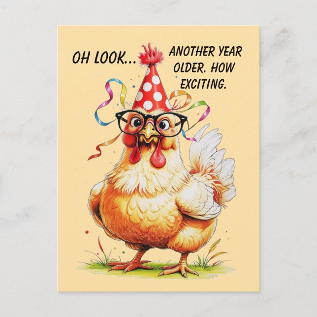 Carte Postale Humour sarcastique d'anniversaire avec une poule j (Devant)