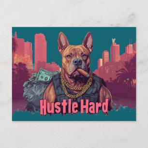 Carte Postale Hustle Hard - Pitbull Chien avec de l'argent et Ci