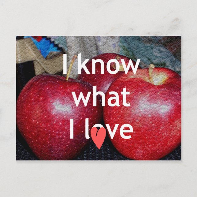Carte Postale "I Know What I Love" - Design à thème Apple (Devant)