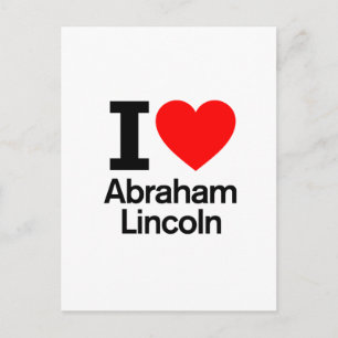 Carte Postale I Love Abraham Lincoln