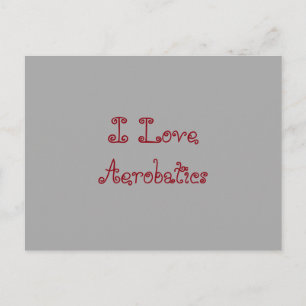 Carte Postale I Love Aerobatics