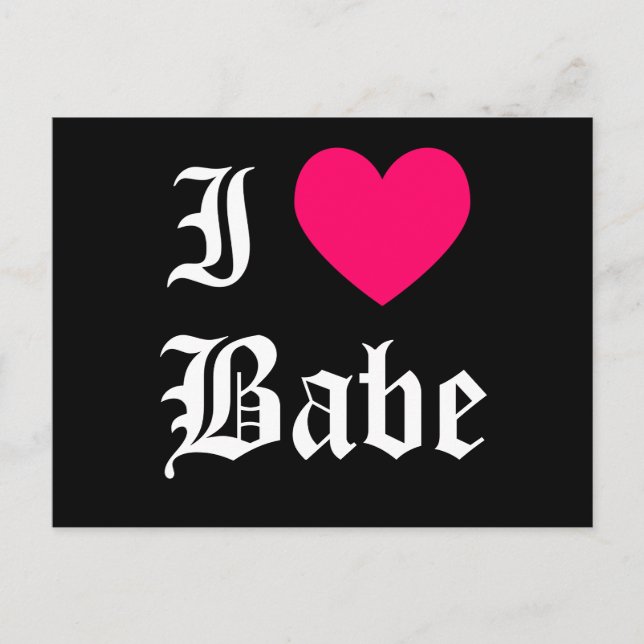 Carte Postale I Love Babe (Devant)