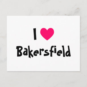 Carte Postale I Love Bakersfield