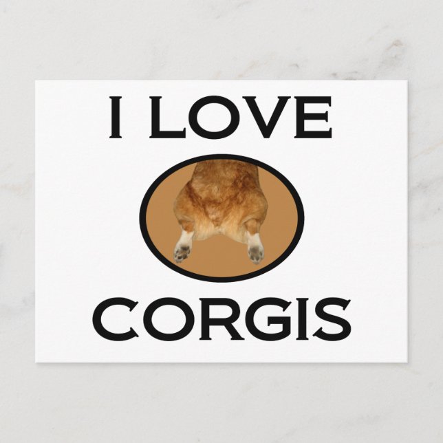 Carte Postale I Love Corgis Corgi Butt (Devant)