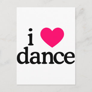 Carte Postale I Love Dance