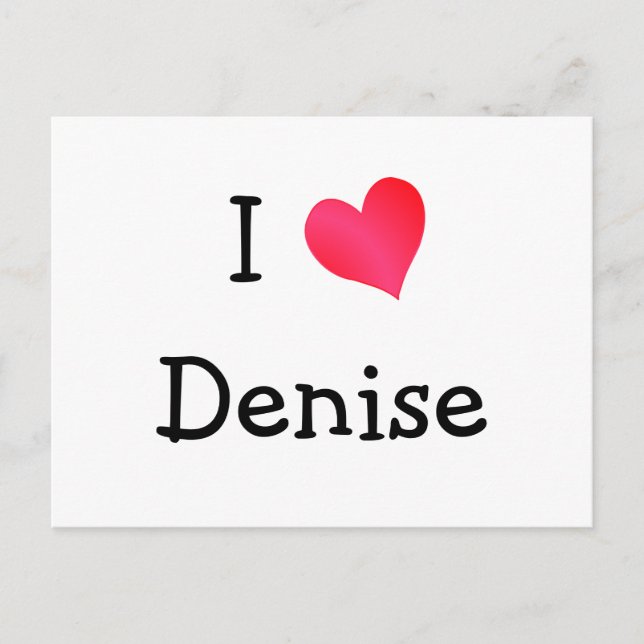 Carte Postale I Love Denise (Devant)