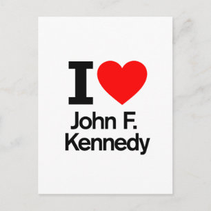 Carte Postale I Love John F. Kennedy