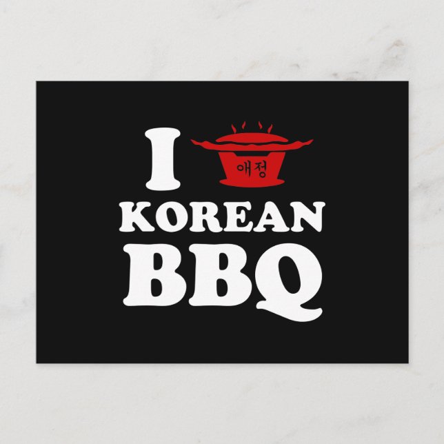 Carte Postale I Love Korean BBQ (고 기 구 이) (Devant)