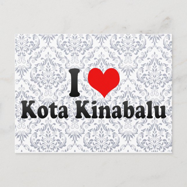 Carte Postale I Love Kota Kinabalu, Malaisie (Devant)